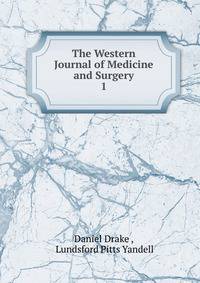 The Western Journal of Medicine and Surgery