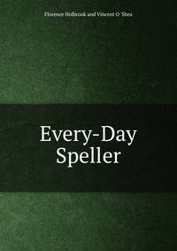 Every-Day Speller