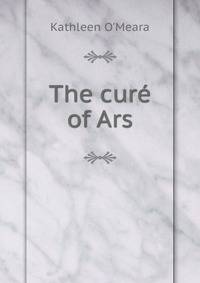 The cure of Ars
