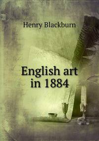 English art in 1884