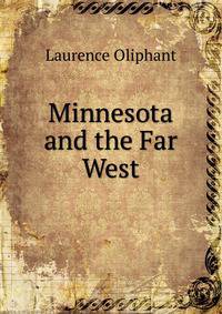 Minnesota and the Far West