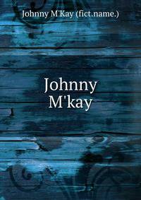 Johnny M'kay