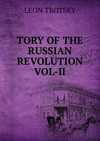 TORY OF THE RUSSIAN REVOLUTION VOL-II