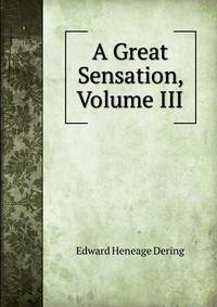 A Great Sensation, Volume III