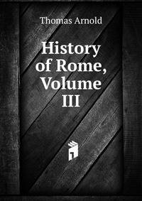 History of Rome, Volume III