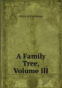 A Family Tree, Volume III