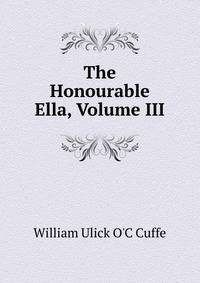 The Honourable Ella, Volume III