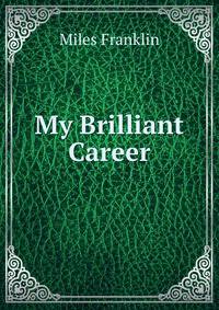 My Brilliant Career