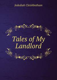 Tales of My Landlord