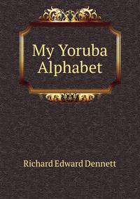 My Yoruba Alphabet