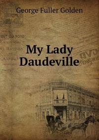 My Lady Daudeville