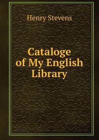 Cataloge of My English Library