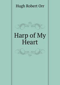 Harp of My Heart