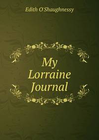 My Lorraine Journal