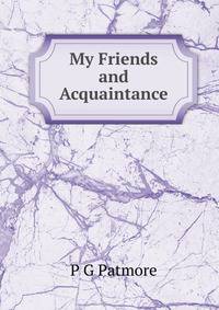 My Friends and Acquaintance