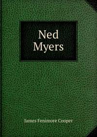 Ned Myers