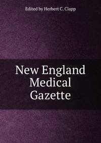 New England Medical Gazette