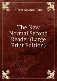 The New Normal Second Reader (Large Print Edition)