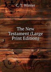 The New Testament (Large Print Edition)