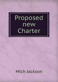 Proposed new Charter