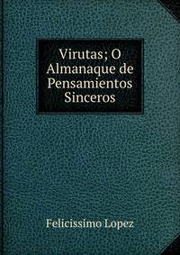 Virutas; O Almanaque de Pensamientos Sinceros