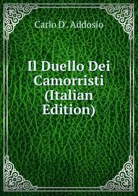 Il Duello Dei Camorristi (Italian Edition)