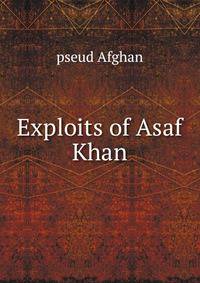 Exploits of Asaf Khan