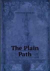 The Plain Path