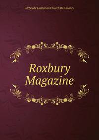 Roxbury Magazine