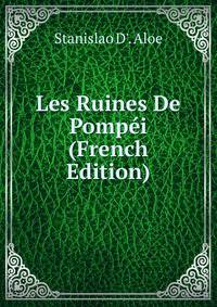 Les Ruines De Pompei (French Edition)