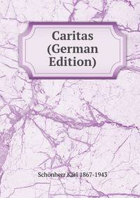 Caritas (German Edition)