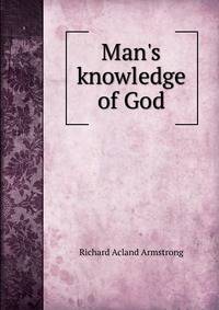 Man's knowledge of God