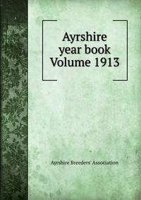 Ayrshire year book Volume 1913