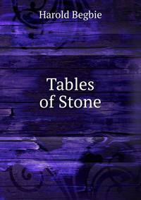 Tables of Stone