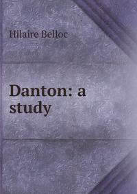 Danton: a study