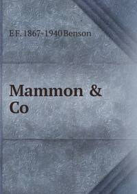 Mammon &amp; Co