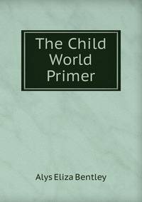 The Child World Primer