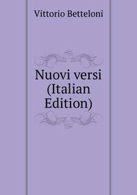 Nuovi versi (Italian Edition)