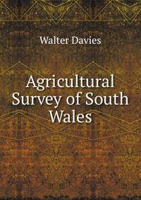 Agricultural Survey of South Wales