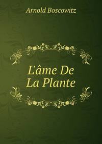 L'?me De La Plante