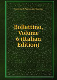 Bollettino, Volume 6 (Italian Edition)