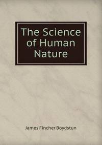 The Science of Human Nature