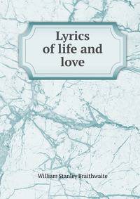 Lyrics of life and love