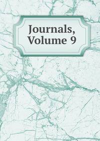 Journals, Volume 9