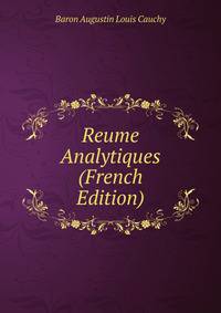 Reume Analytiques (French Edition)