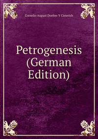 Petrogenesis (German Edition)