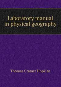 Laboratory manual in physical geography