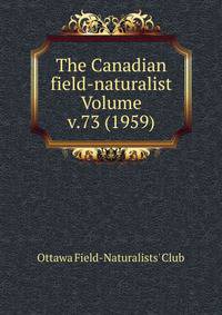 The Canadian field-naturalist Volume v.73 (1959)