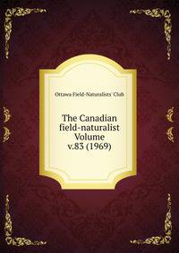 The Canadian field-naturalist Volume v.83 (1969)