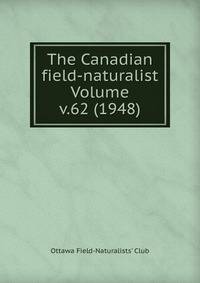 The Canadian field-naturalist Volume v.62 (1948)